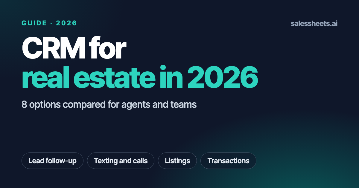 CRM for real estate in 2026: eight options compared for lead follow-up, texting, listings and transactions